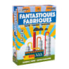 Fantastiques Fabriques