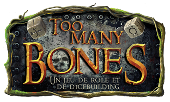 Précommandez les produits Too Many Bones !