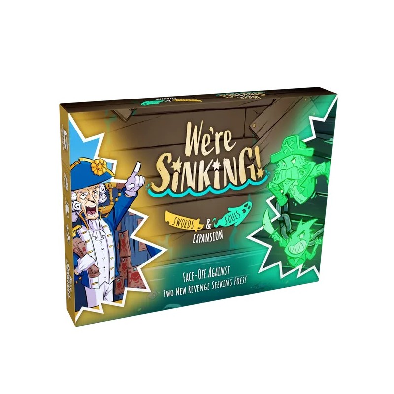 We’re Sinking: Swords & Souls – Expansion Pack
